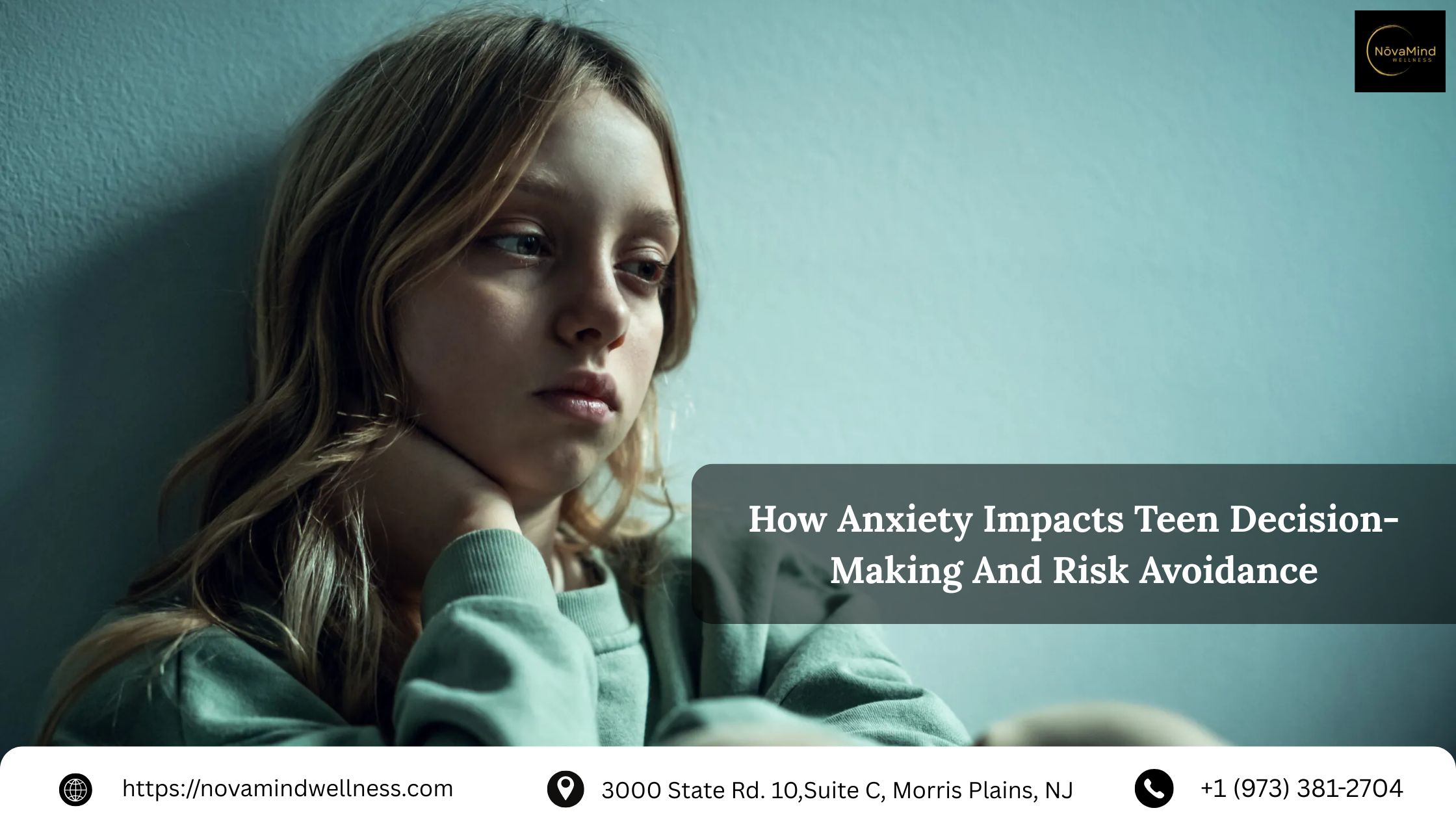 How Anxiety Impacts Teen Decision-Making And Risk Avoidance